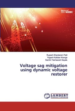portada Voltage sag mitigation using dynamic voltage restorer (en Inglés)