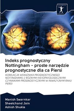 portada Indeks prognostyczny Nottingham - proste narzędzie prognostyczne dla ca Piersi (en Polaco)