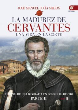 portada La Madurez de Cervantes