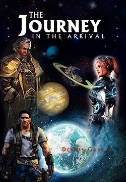portada the journey - in the arrival (en Inglés)