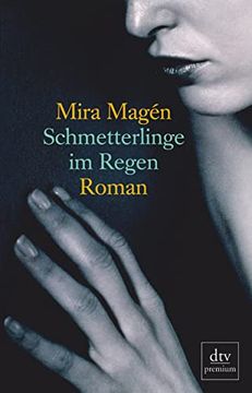 portada Schmetterlinge im Regen: Roman (en Alemán)