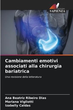 portada Cambiamenti emotivi associati alla chirurgia bariatrica (en Italiano)