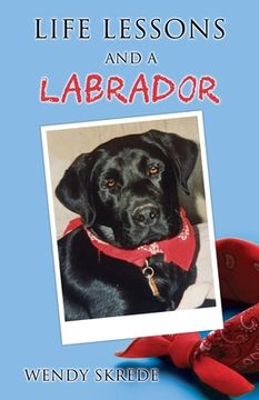 portada Life Lessons and a Labrador