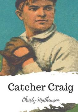 portada Catcher Craig (en Inglés)
