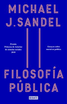 portada Filosofía Pública: Ensayos Sobre Moral en Política (in Spanish)