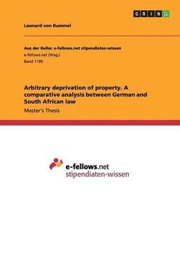 portada Arbitrary deprivation of property. A comparative analysis between German and South African law