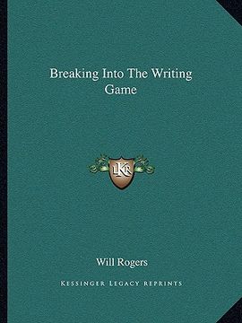 portada breaking into the writing game