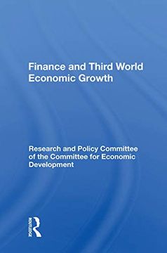 portada Finance and Third World Economic Growth: A Statement by the Research and Policy Committee of the Committee for Economic Development 