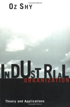 portada Industrial Organization - Theory & Applications: Theory and Applications (The mit Press) (en Inglés)