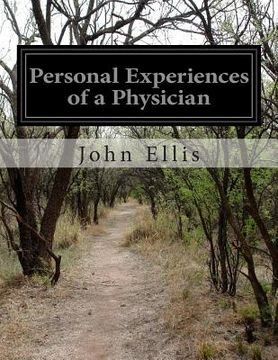 portada Personal Experiences of a Physician (en Inglés)