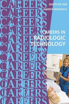 portada Careers in Radiologic Technology (en Inglés)