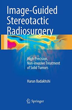 portada Image-Guided Stereotactic Radiosurgery: High-Precision, Non-Invasive Treatment of Solid Tumors (en Inglés)