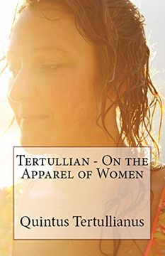 portada On the Apparel of Women (Lighthouse Church Fathers) (in English)