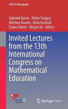 portada Invited Lectures from the 13th International Congress on Mathematical Education