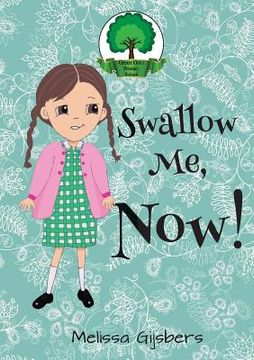 portada Swallow Me, NOW! (in English)