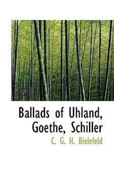 portada ballads of uhland, goethe, schiller