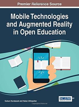 portada Mobile Technologies and Augmented Reality in Open Education (Advances in Educational Technologies and Instructional Design)