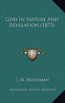 portada god in nature and revelation (1875) (en Inglés)