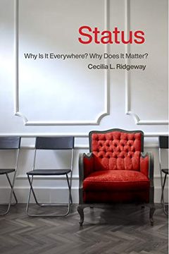 portada Status: Why is it Everywhere? Why Does it Matter? (en Inglés)