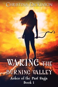 portada Waking the Burning Valley
