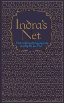portada Indra's Net: An International Anthology of Poetry in Aid of the Book Bus (en Inglés)