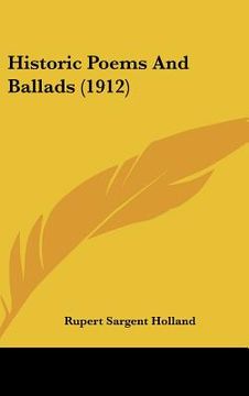portada historic poems and ballads (1912) (en Inglés)