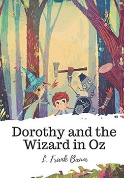 portada Dorothy and the Wizard in oz (en Inglés)