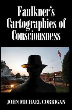 portada Faulkner's Cartographies of Consciousness (in English)