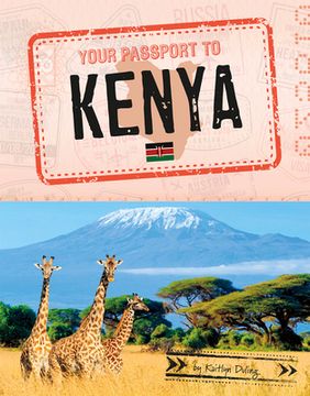 portada Your Passport to Kenya (en Inglés)
