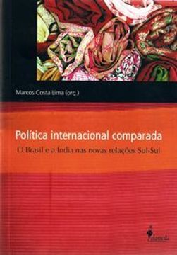 portada Politica Internacional Comparada O Brasil E A India Nas Nova (en Portugués)