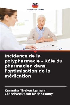 portada Incidence de la polypharmacie - Rôle du pharmacien dans l'optimisation de la médication (in French)