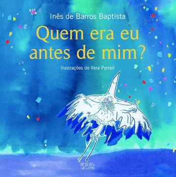 portada Quem era eu Antes de Mim? (in Portuguese)