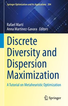 portada Discrete Diversity and Dispersion Maximization: A Tutorial on Metaheuristic Optimization