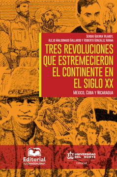 portada Tres Revoluciones que Estremecieron el Continente en el Siglo xx (in Spanish)