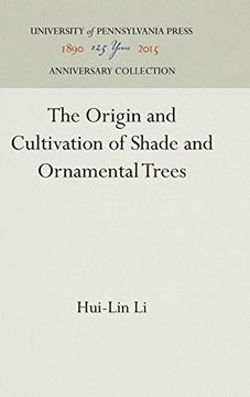 portada The Origin and Cultivation of Shade and Ornamental Trees (en Inglés)