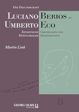 portada Die Freundschaft Luciano Berios zu Umberto eco (en Alemán)