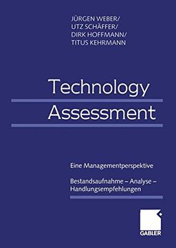 portada Technology Assessment: Eine Managementperspektive Bestandsaufnahme - Analyse - Handlungsempfehlungen (German Edition)