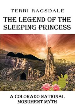 portada The Legend of the Sleeping Princess: A Colorado National Monument Myth 