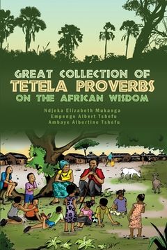 portada Great Collection of Tetela Proverbs on the African Wisdom (en Inglés)