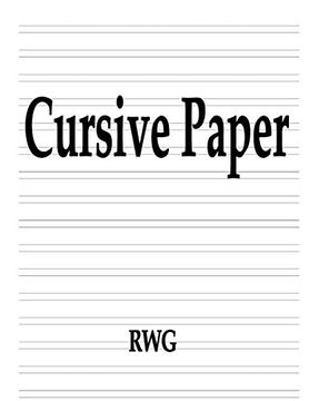 portada Cursive Paper: 50 Pages 8. 5" x 11" 