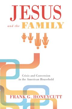 portada Jesus and the Family (en Inglés)