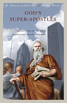 portada God's Super-Apostles: Encountering The Worldwide Prophets And Apostles Movement (en Inglés)