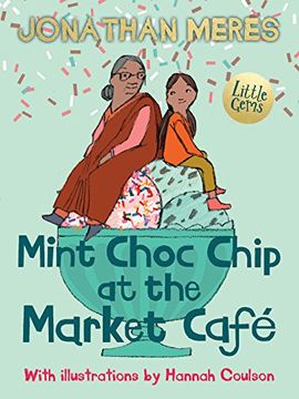 portada Mint Choc Chip at the Market Cafe (in English)