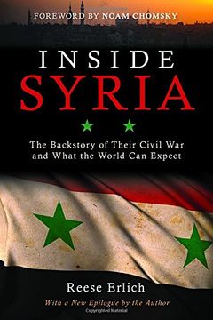 portada Inside Syria: The Backstory of Their Civil War and What the World Can Expect