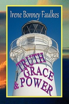 portada truth, grace & power (en Inglés)