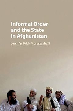 portada Informal Order and the State in Afghanistan (in English)