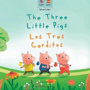 portada The Three Little Pigs los Tres Cerditos: Bilingual Spanish & English Book for Children
