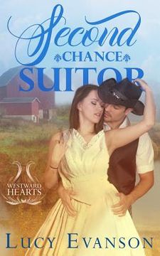 portada Second Chance Suitor: A Western Mail Order Bride Historical Romance (en Inglés)