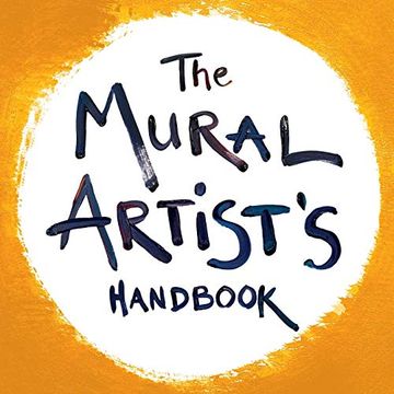 portada The Mural Artist'S Handbook (en Inglés)
