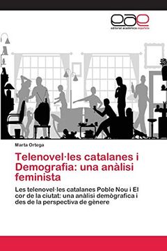 portada Telenovel·Les Catalanes i Demografia: Una Anàlisi Feminista